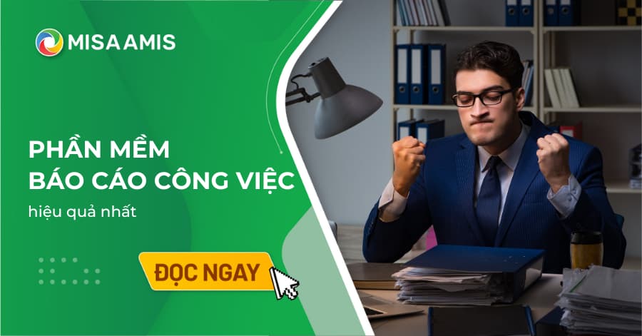 Lựa chọn phần mềm báo cáo công việc