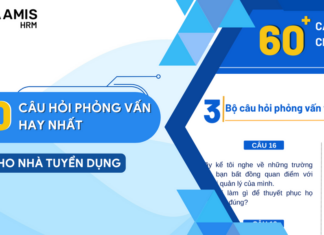 Trọn bộ 60 câu hỏi phỏng vấn