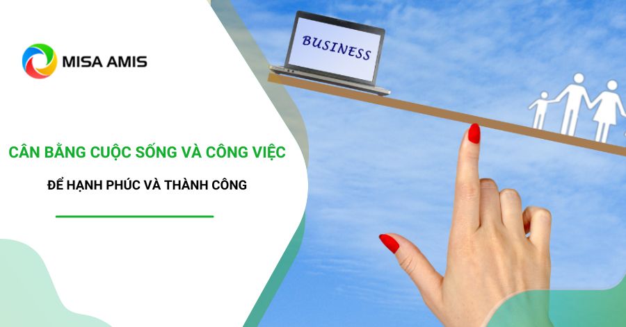 cân bằng cuộc sống và công việc