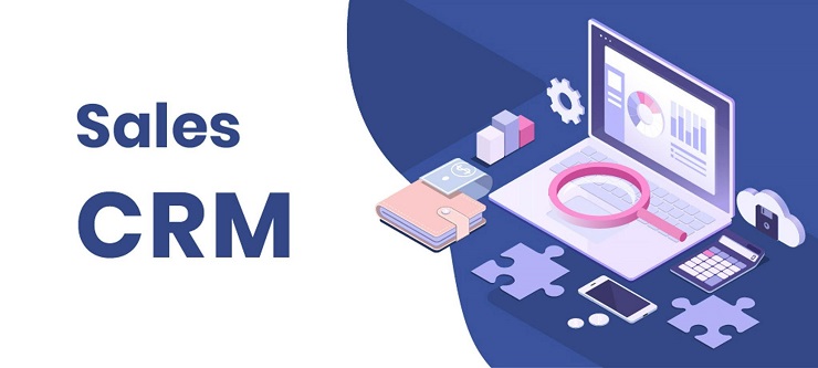 Sales CRM - nền tảng giúp doanh nghiệp kinh doanh bền vững - Nguồn: Internet