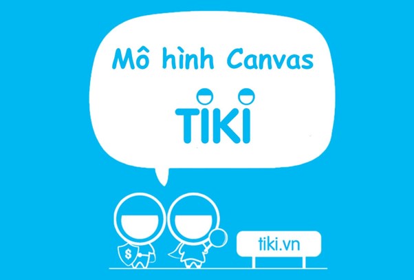 Trở thành người tiên phong với mô hình canvas của Tiki