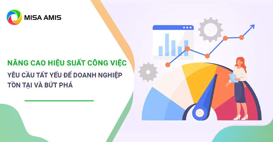 nâng cao hiệu suất công việc