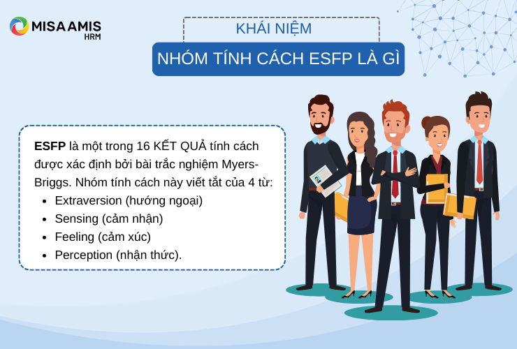 Nhóm tính cách ESFP là gì ?
