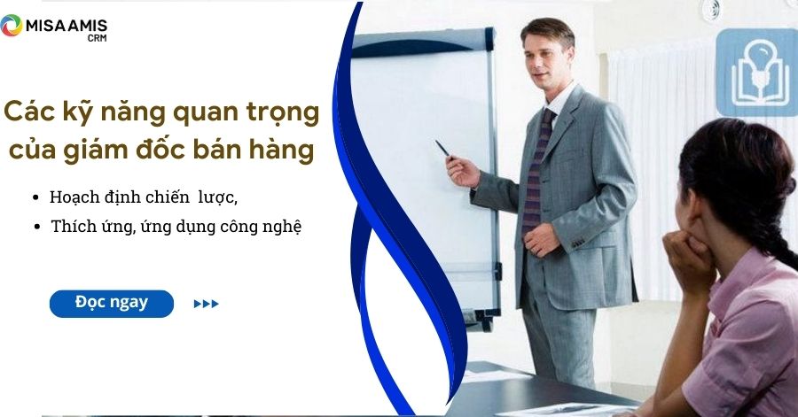 kỹ năng giám đốc bán hàng