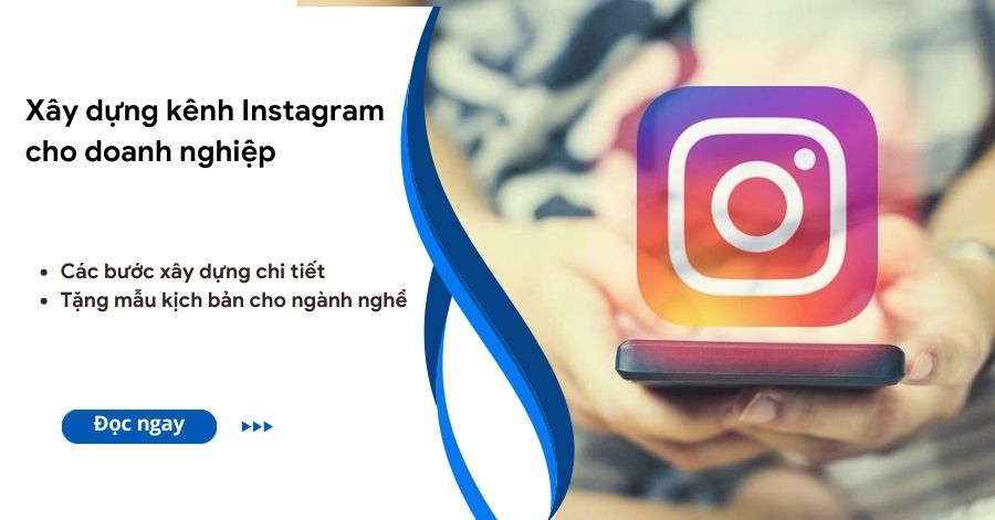 Xây dựng kênh Instagram bán hàng