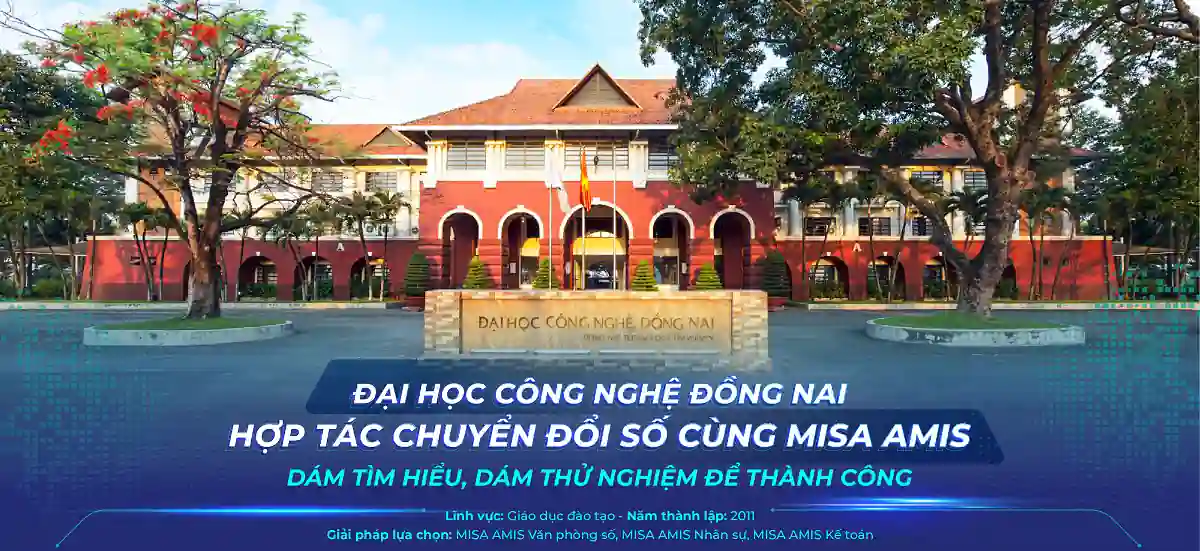 Câu chuyện khách hàng ĐH Đồng Nai