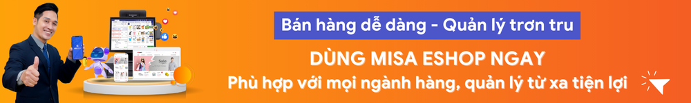 Dùng thử phần mềm quản lý bán hàng MISA eShop