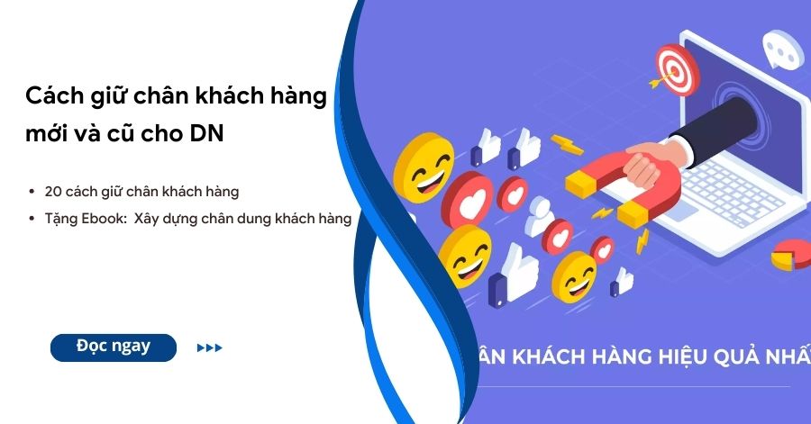 cách giữ chân khách hàng