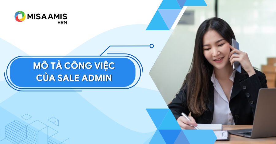 mô tả công việc của sale admin