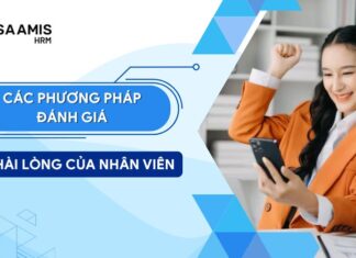 phương pháp đánh giá sự hài lòng của nhân viên