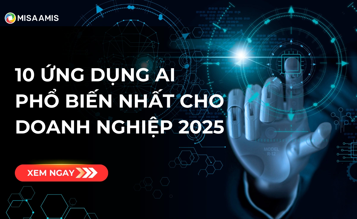 10 ứng dụng AI trong doanh nghiệp phổ biến nhất 2025