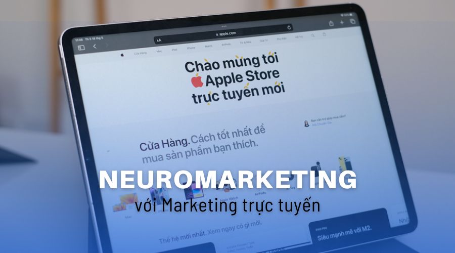 Neuromarketing cửa hàng trực tuyến