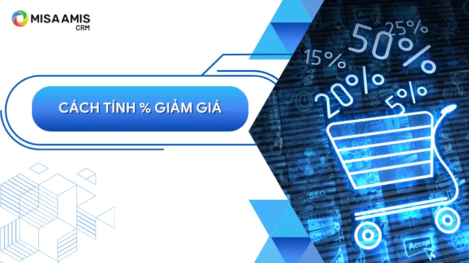 Cách tính % giảm giá