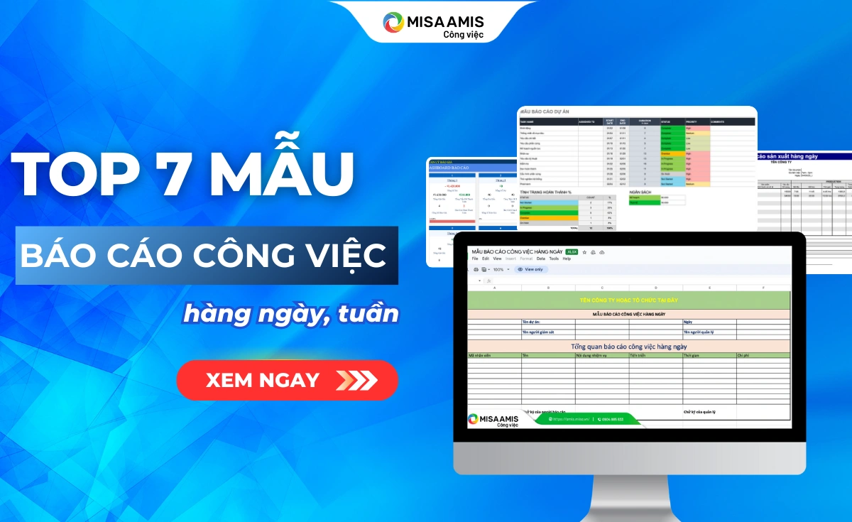 Top 7 mẫu báo cáo công việc hàng ngày, tuần cho sếp chuẩn nhất