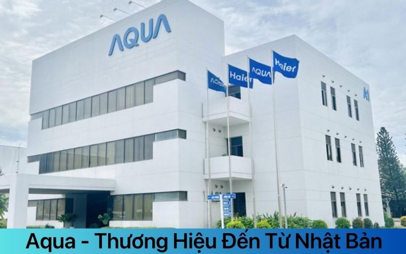 Aqua thương hiệu đến từ nhật bản