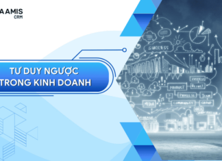 Tư duy ngược trong kinh doanh