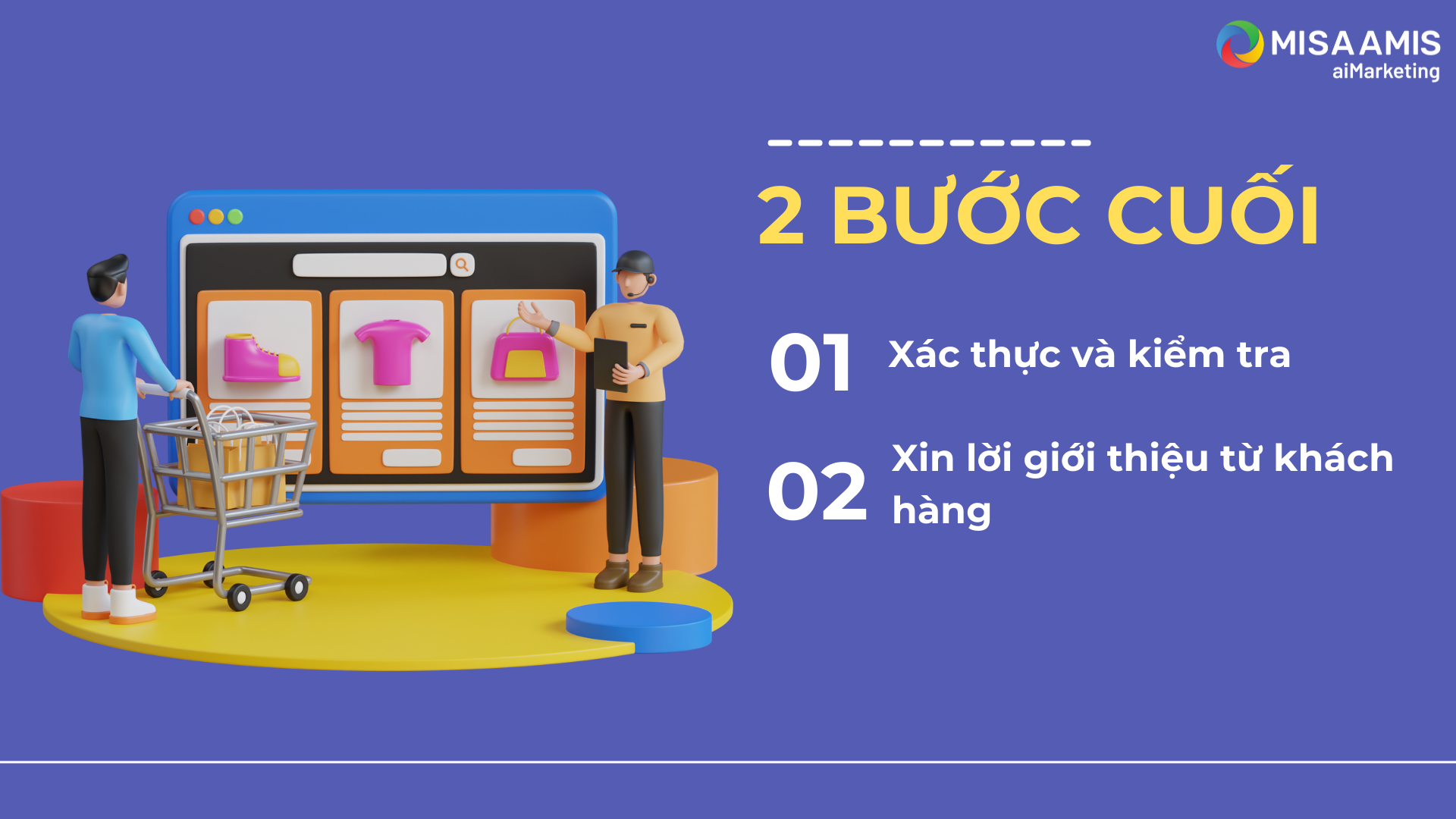 2 Bước cuối trong quy trình 8 bước bán hàng