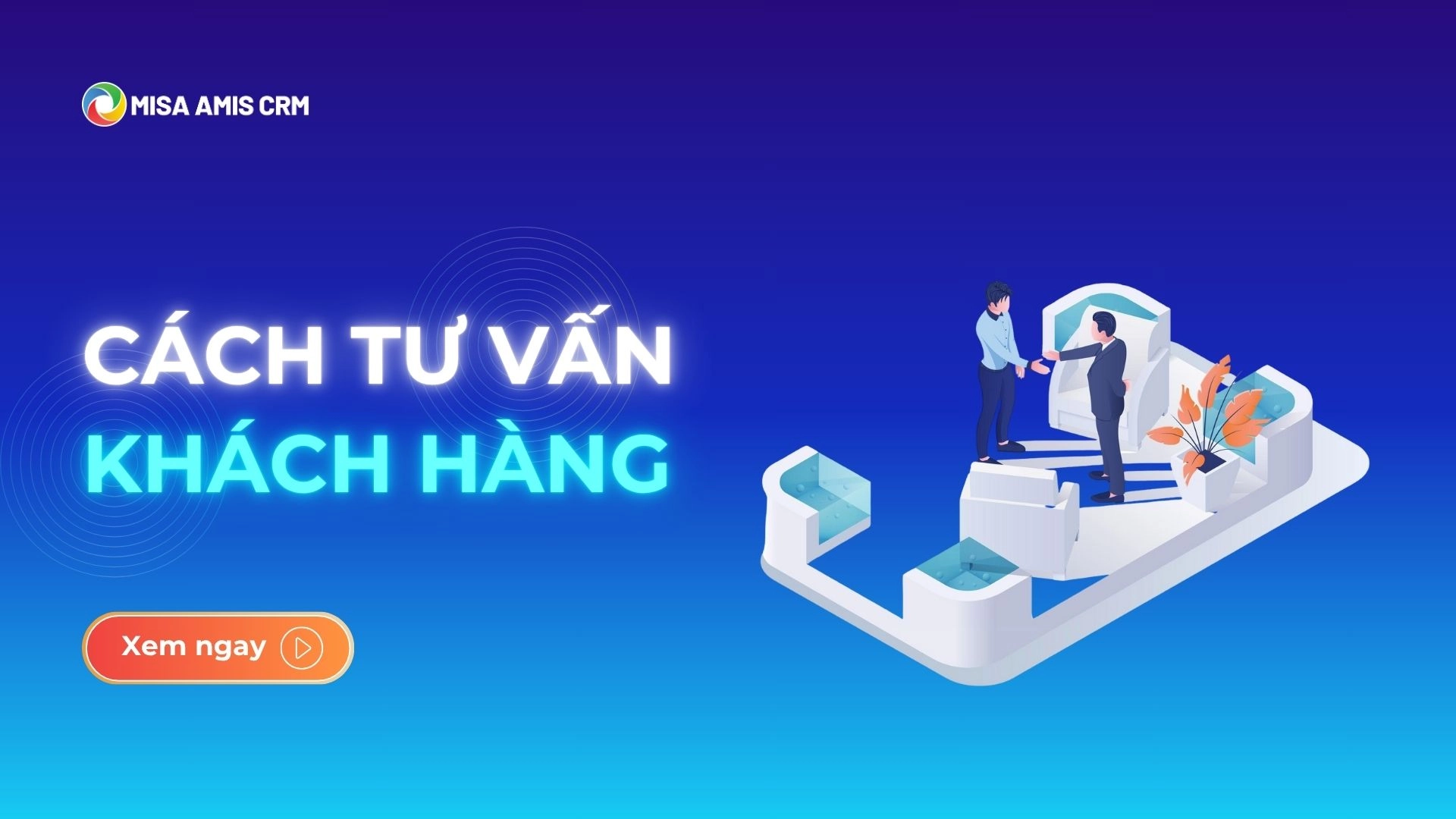 cách tư vấn khách hàng - thumbnail