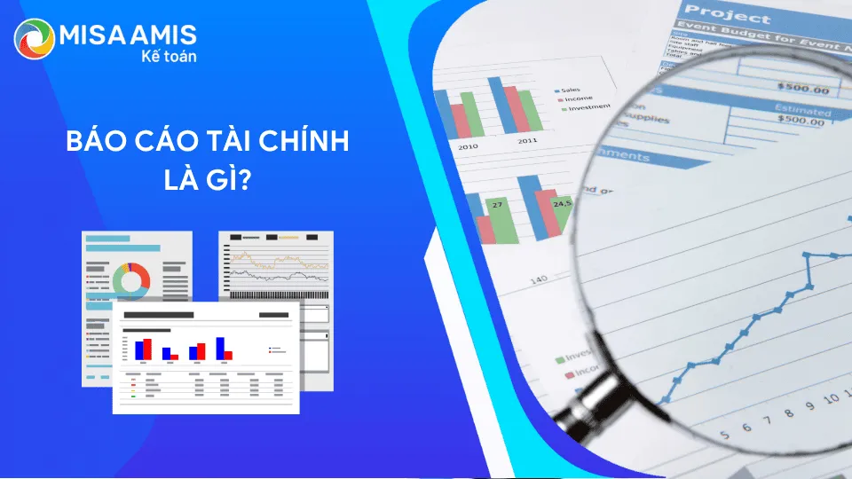 Tổng quan về báo cáo tài chính