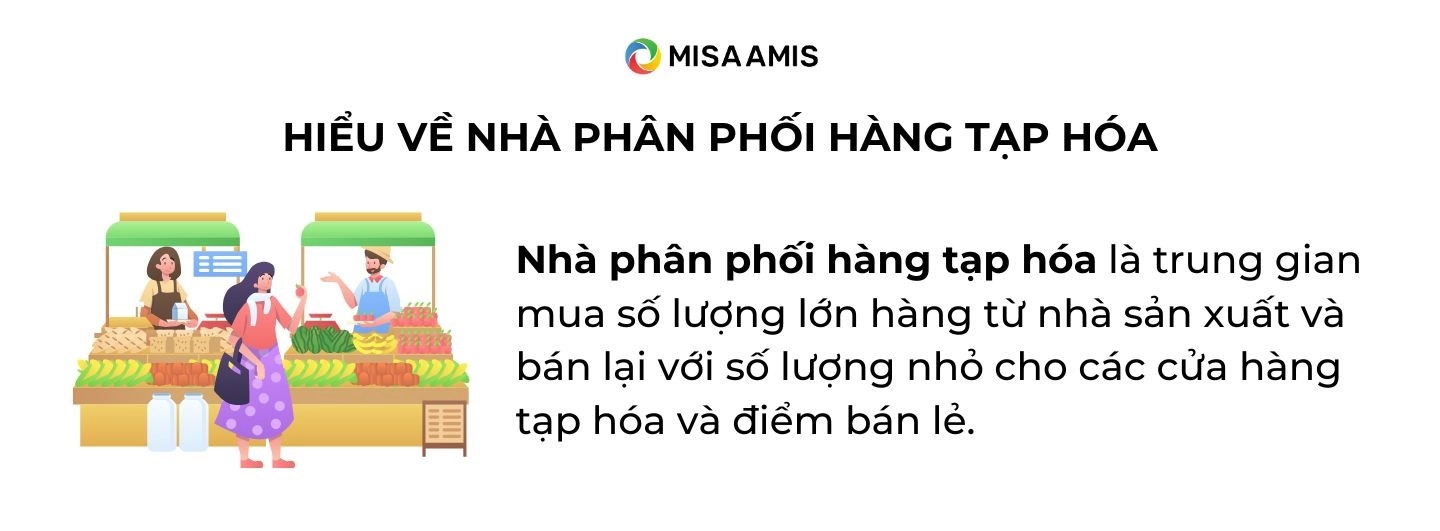 khái niệm nhà phân phối hàng tạp hóa