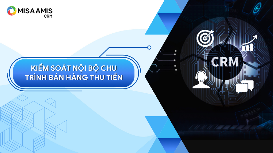 kiểm soát nội bộ chu trình bán hàng thu tiền