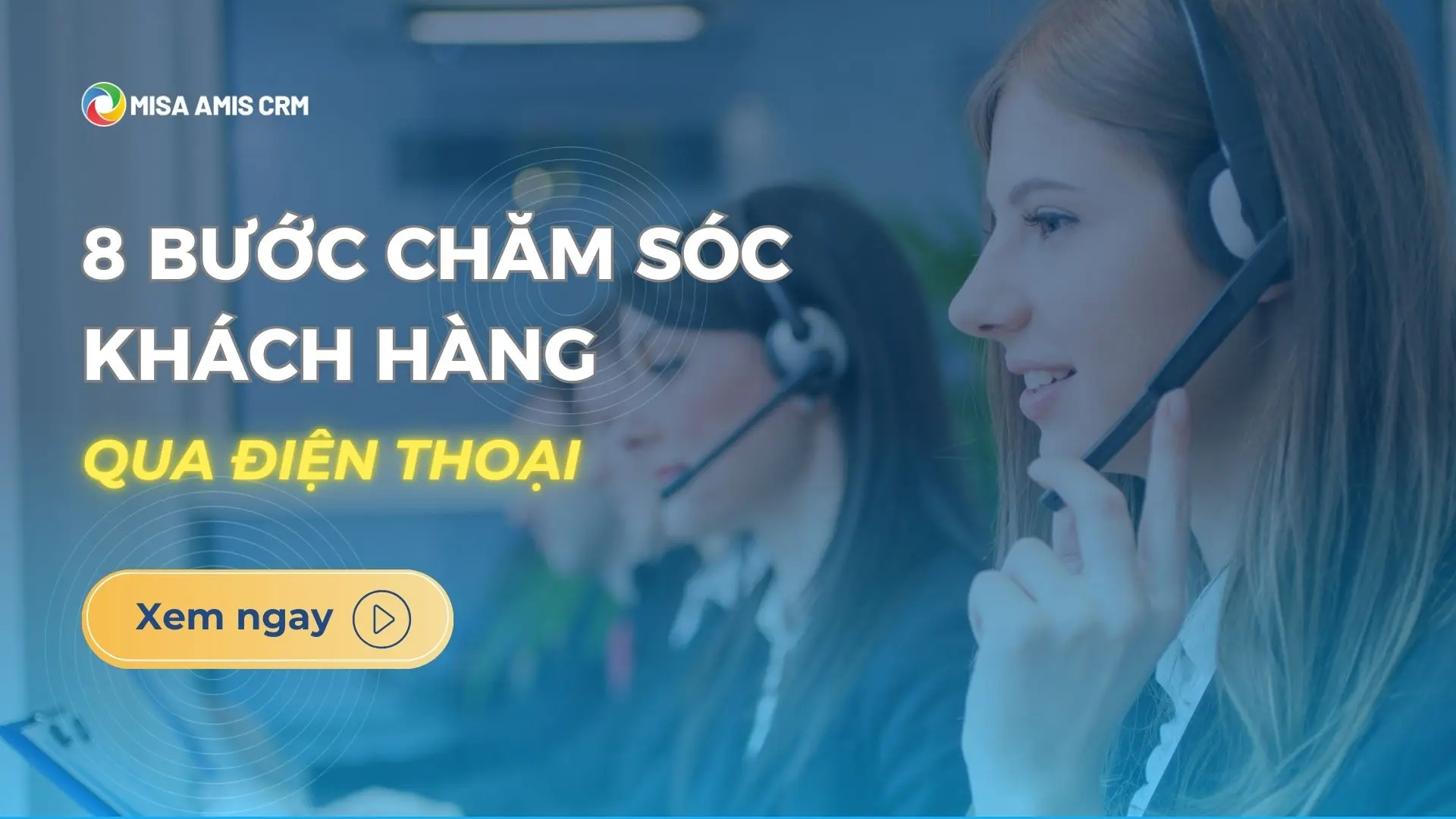 chăm sóc khách hàng qua điện thoại