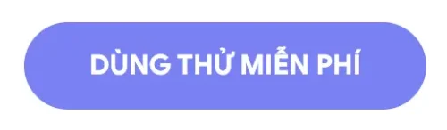CTA dùng thử miễn phí
