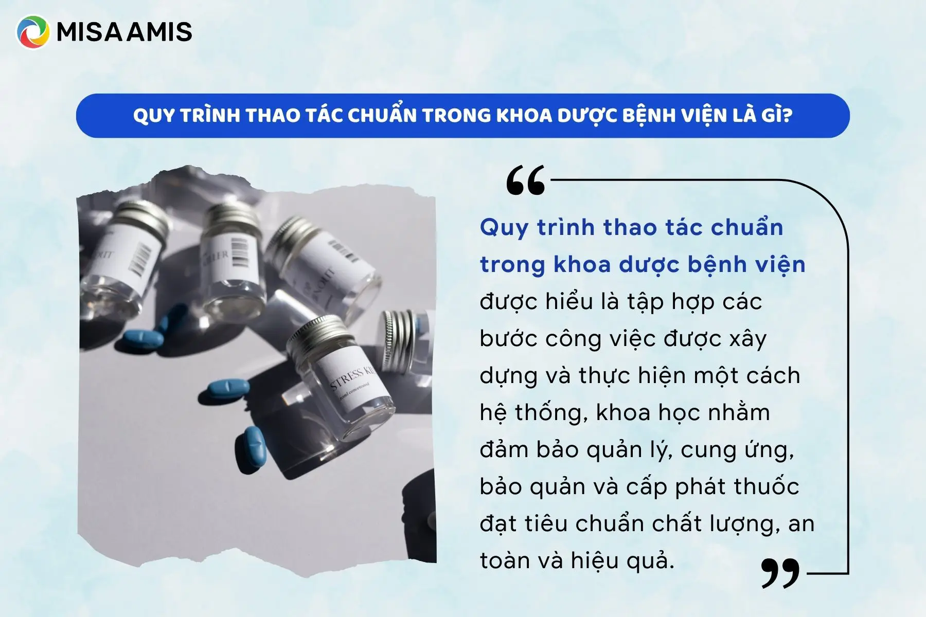 Quy trình thao tác chuẩn trong khoa dược bệnh viện là gì?