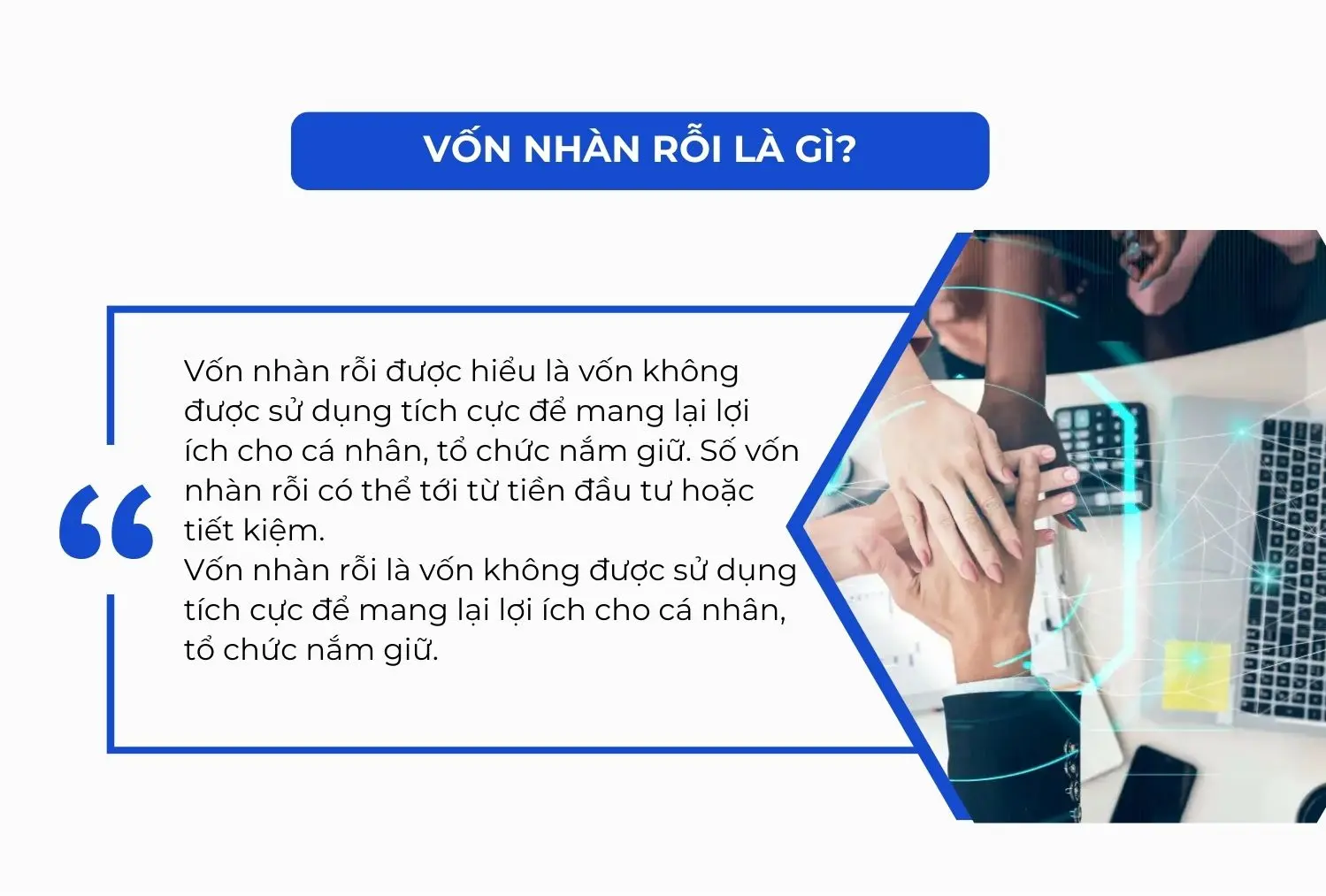 Vốn nhàn rồi là gì?