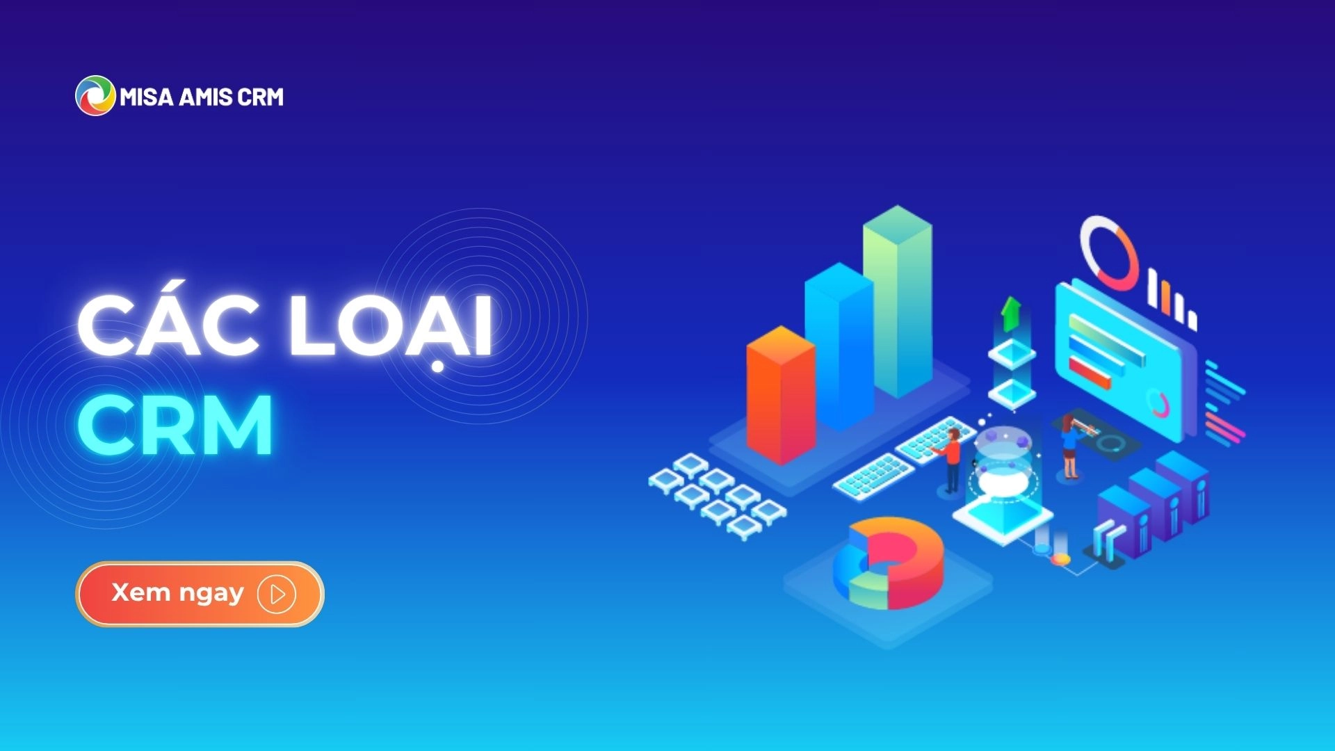 Các loại CRM - Thumbnail