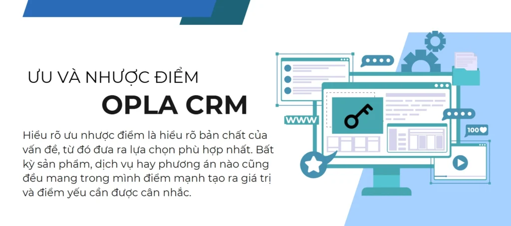 ưu nhược điểm Opla CRM