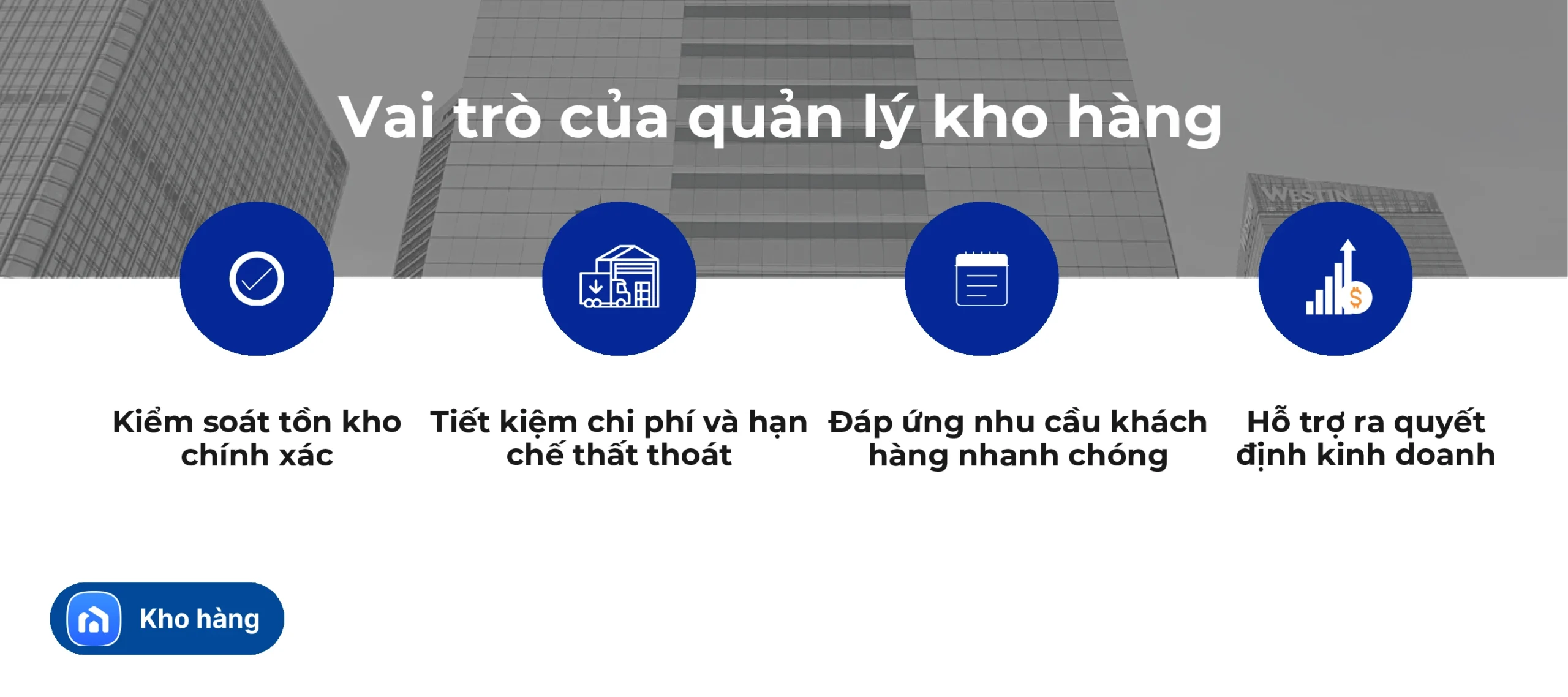Vai trò của quản lý kho hàng trong doanh nghiệp